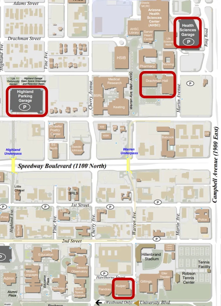 A map of campus with the buildings being used for the conference (Drachman and Kuiper) circled. The two closest parking garages are also circled.